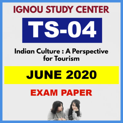 IGNOU TS04 JUNE 2020 Solved Question Paper