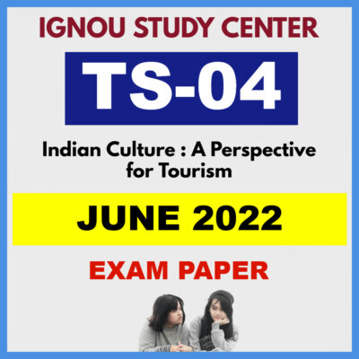 IGNOU TS04 JUNE 2022 Solved Question Paper