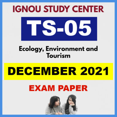 IGNOU TS05 DECEMBER 2021 Solved Question Paper