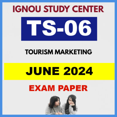 IGNOU TS06 JUNE 2024 Solved Question Paper