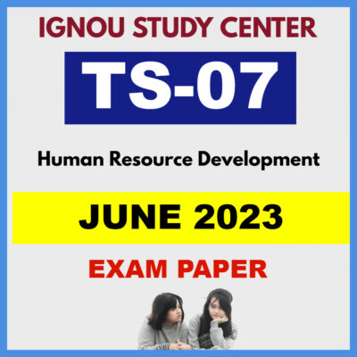 IGNOU TS07 JUNE 2023 Solved Question Paper